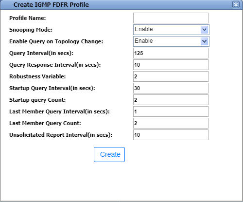 Creating IGMP FDFR Profile window