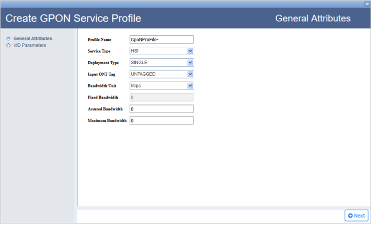 GPON Service Profile Creation- Step 1 (General Attributes)