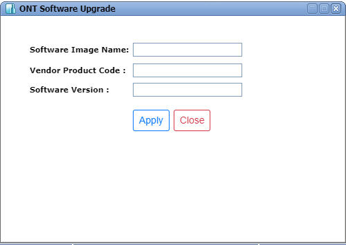 ONT Software Upgrade window